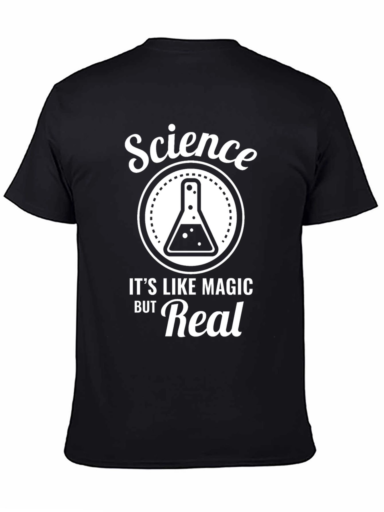 Science Its Like Magic But Real Black T-Shirt