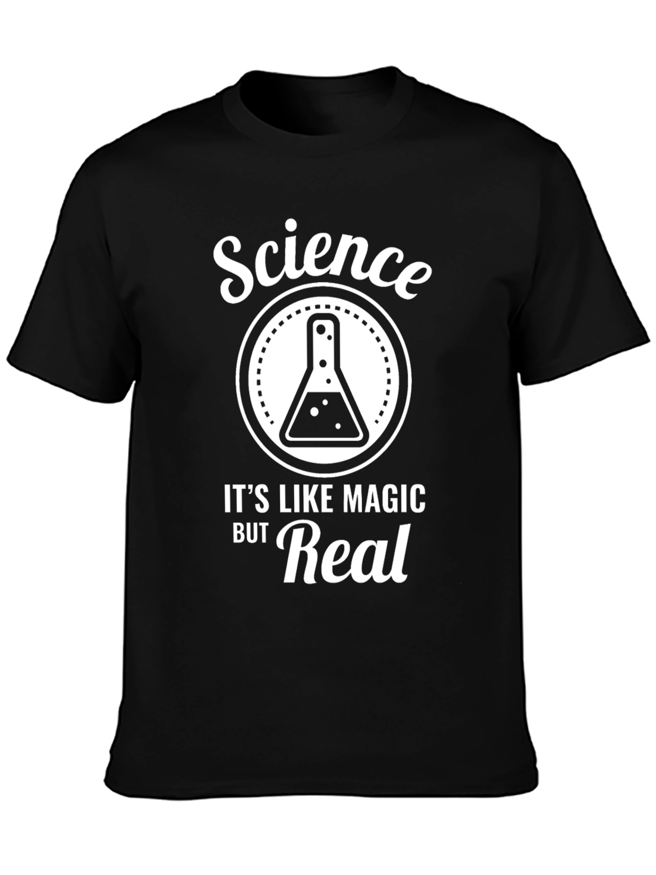 Science Its Like Magic But Real Black T-Shirt