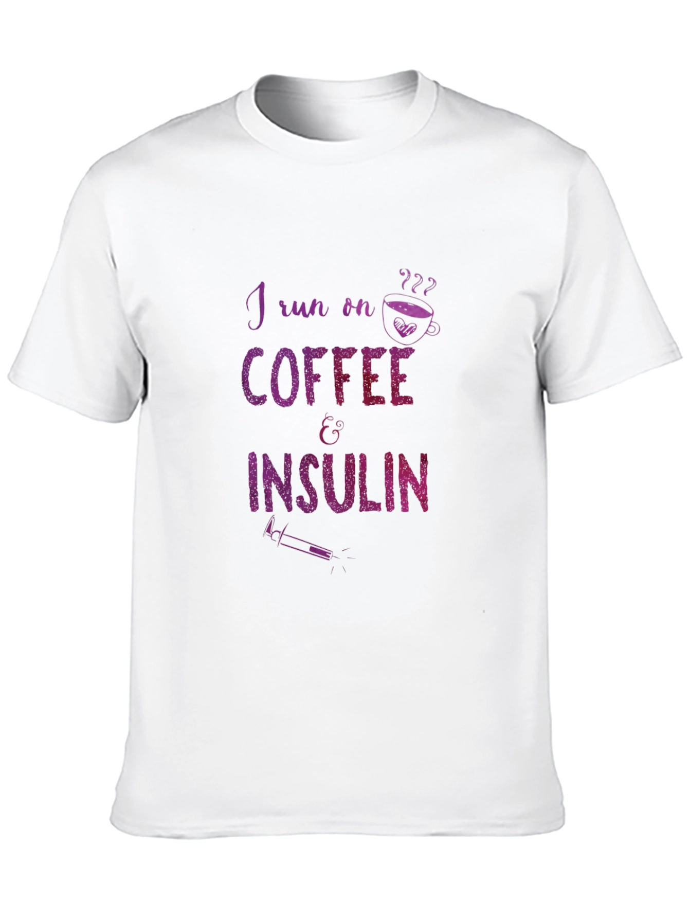 I Run on Coffee & Insulin Graphic Tee