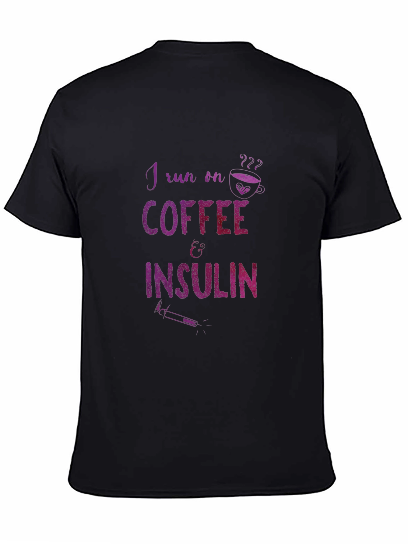 I Run on Coffee & Insulin Graphic Tee