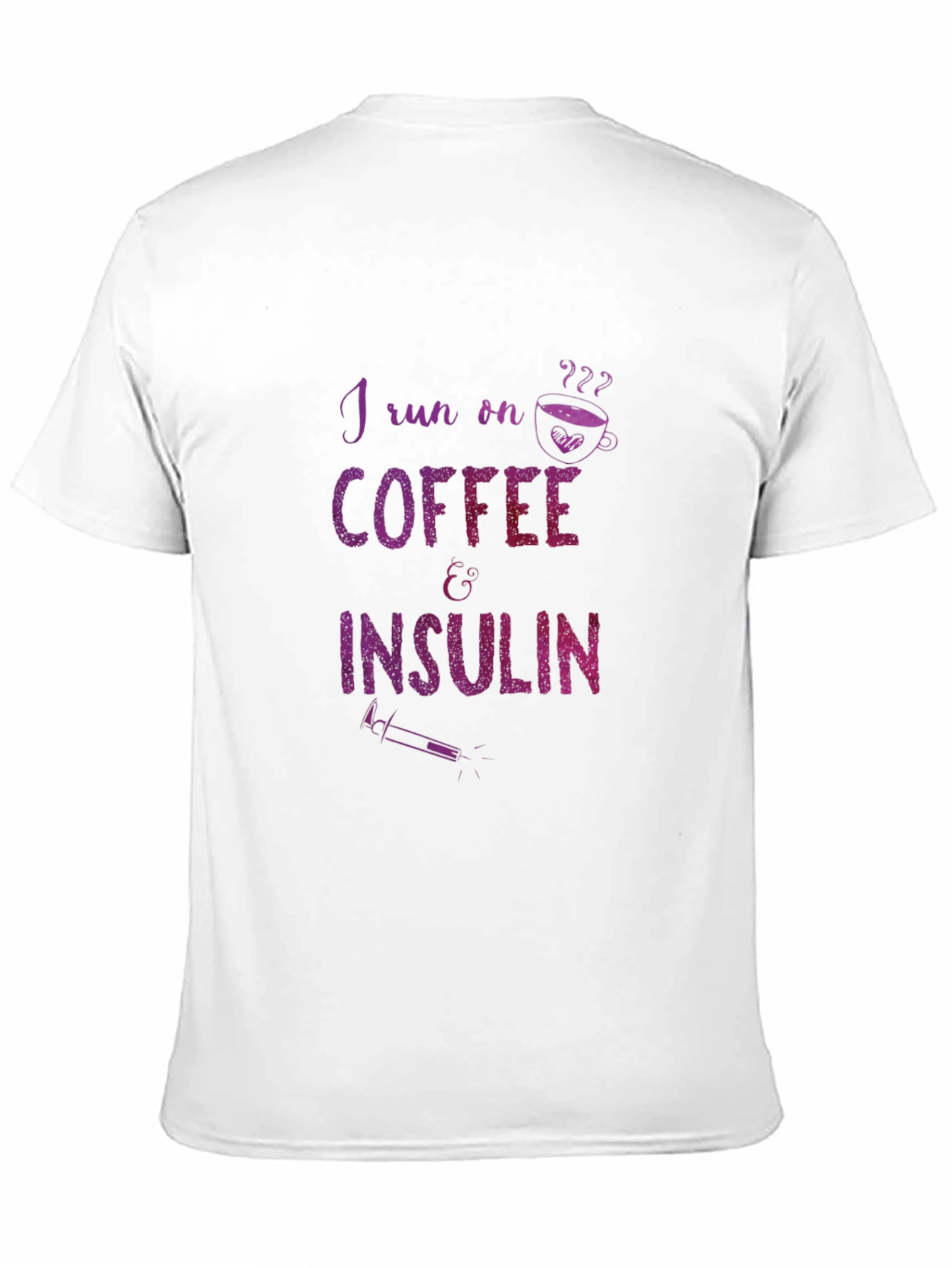I Run on Coffee & Insulin Graphic Tee