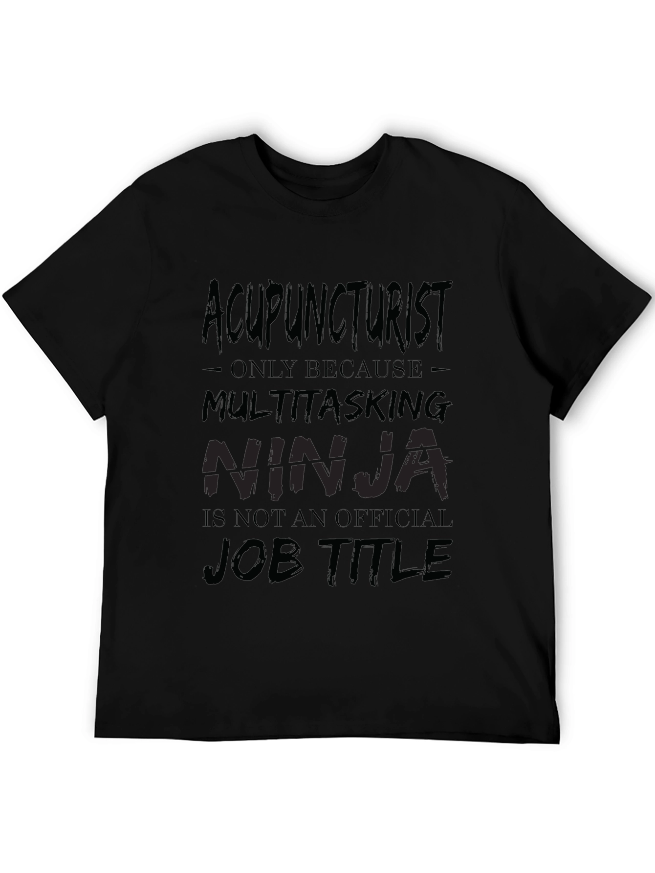 Acupuncturist Multitasking Ninja Graphic Tee - Black