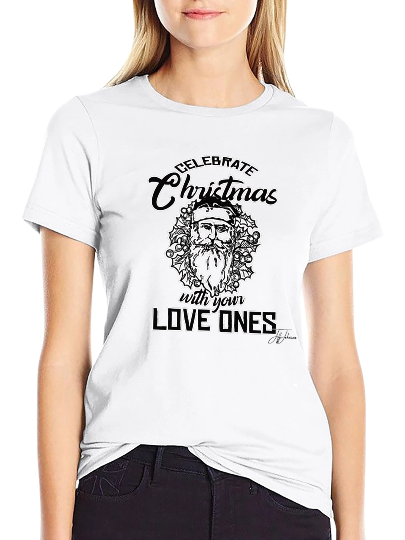 Celebrate Christmas with Loved Ones Black T-Shirt