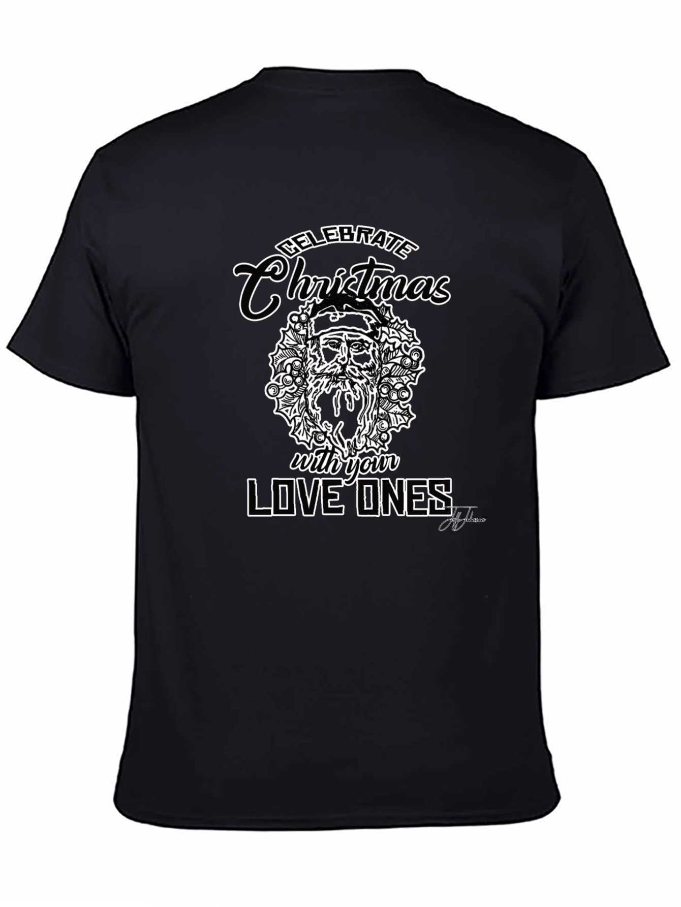 Celebrate Christmas with Loved Ones Black T-Shirt