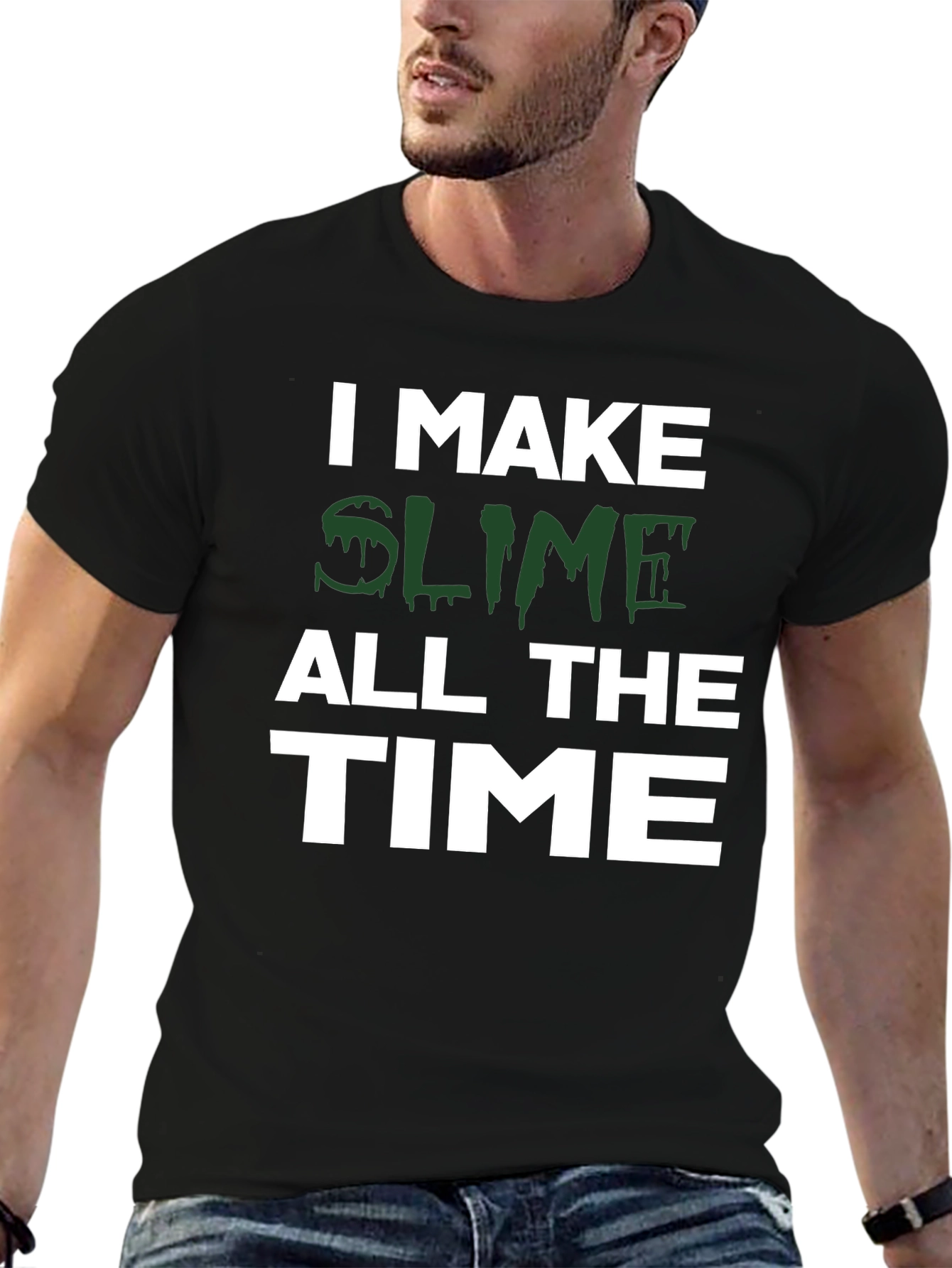 I Make Slime All the Time Black T-Shirt