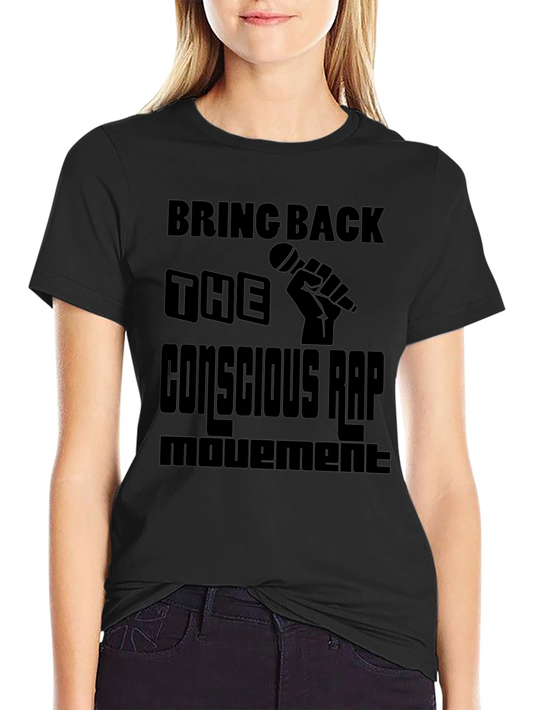 Conscious Rap Movement Black T-Shirt