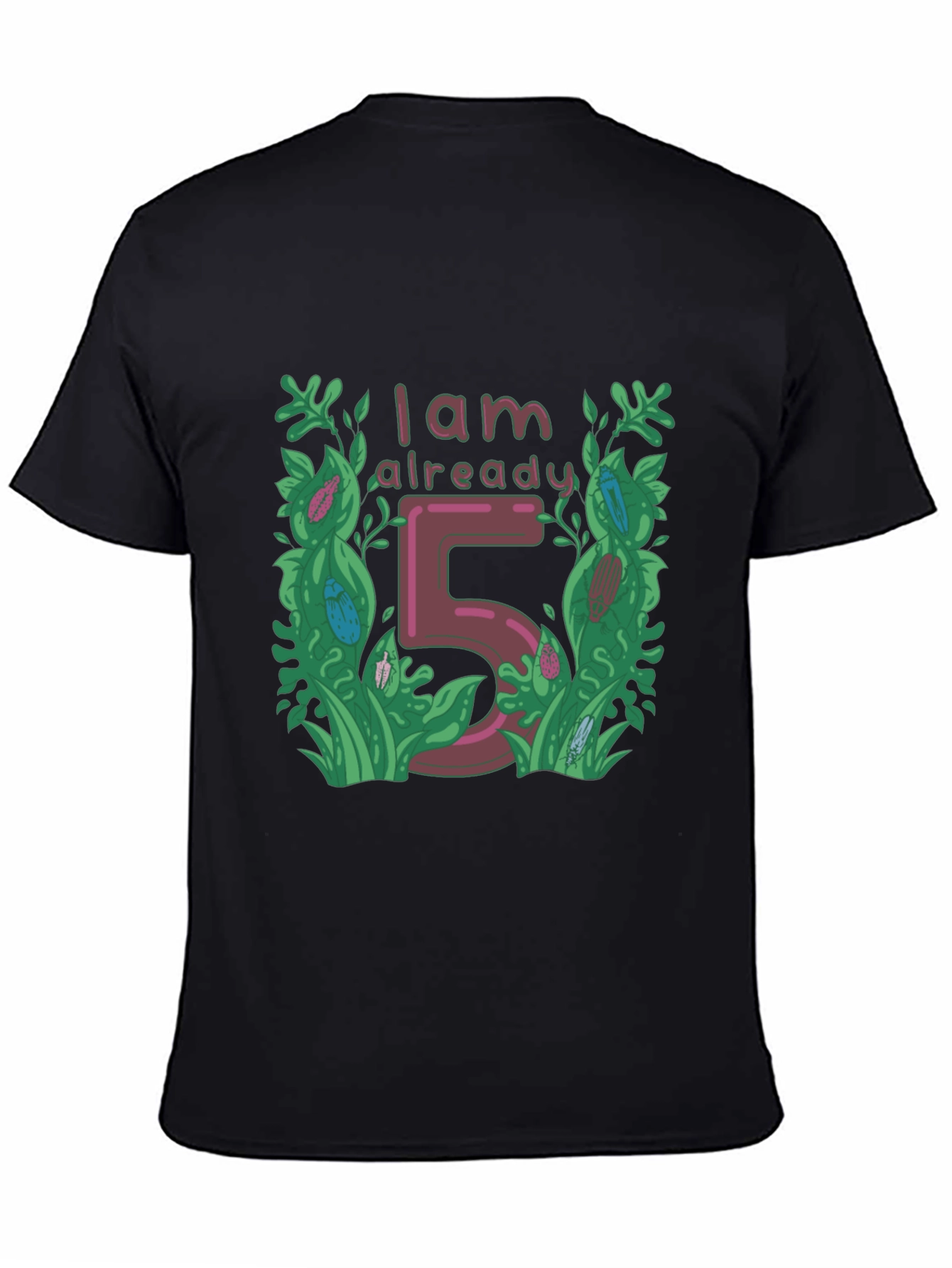 I Am Already 5 - Birthday T-Shirt