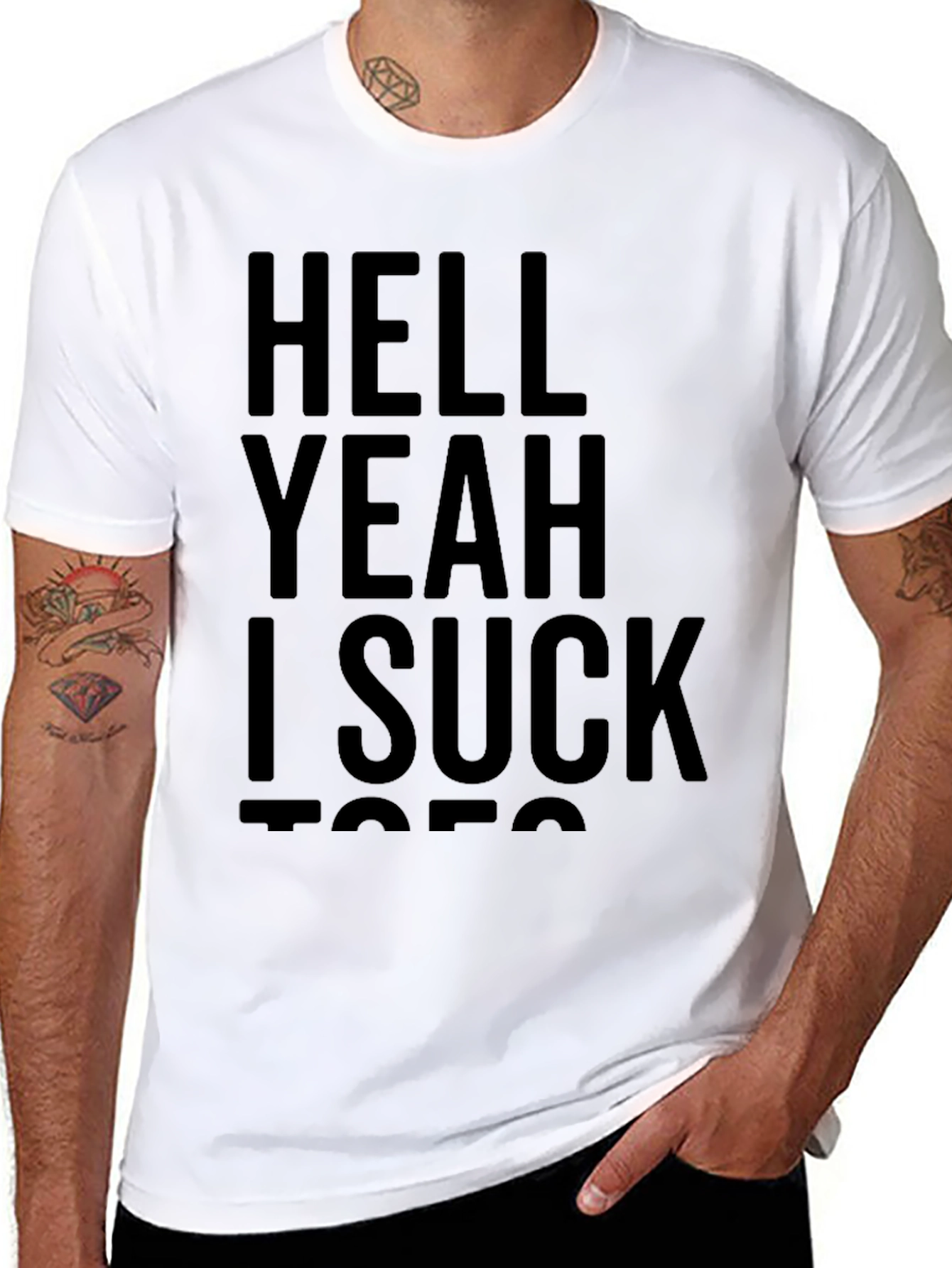 Funny Graphic T-Shirt - Hell Yeah I Suck Toes