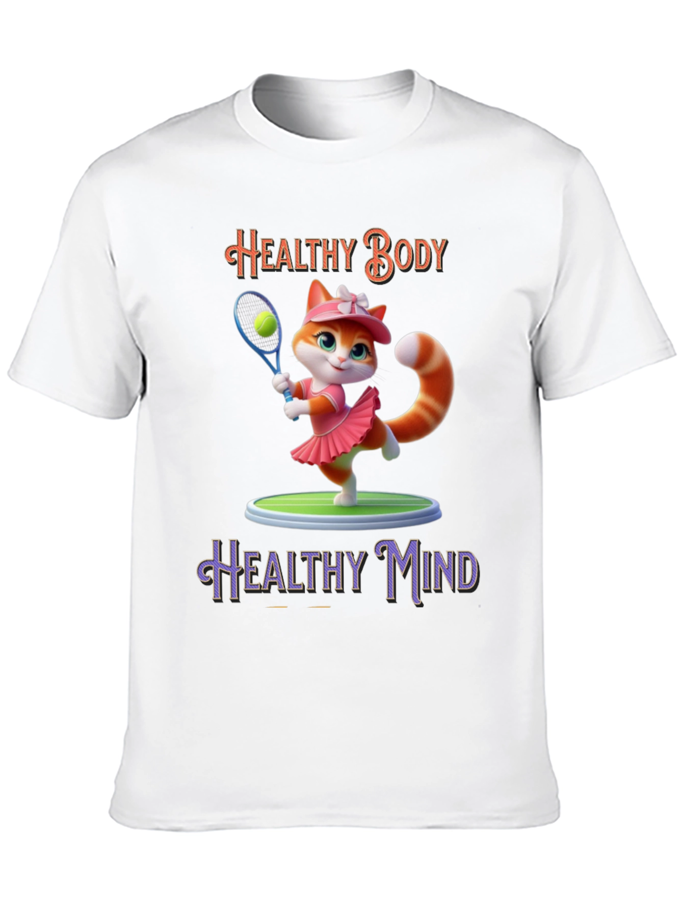 Healthy Body Healthy Mind T-Shirt Cat Tennis