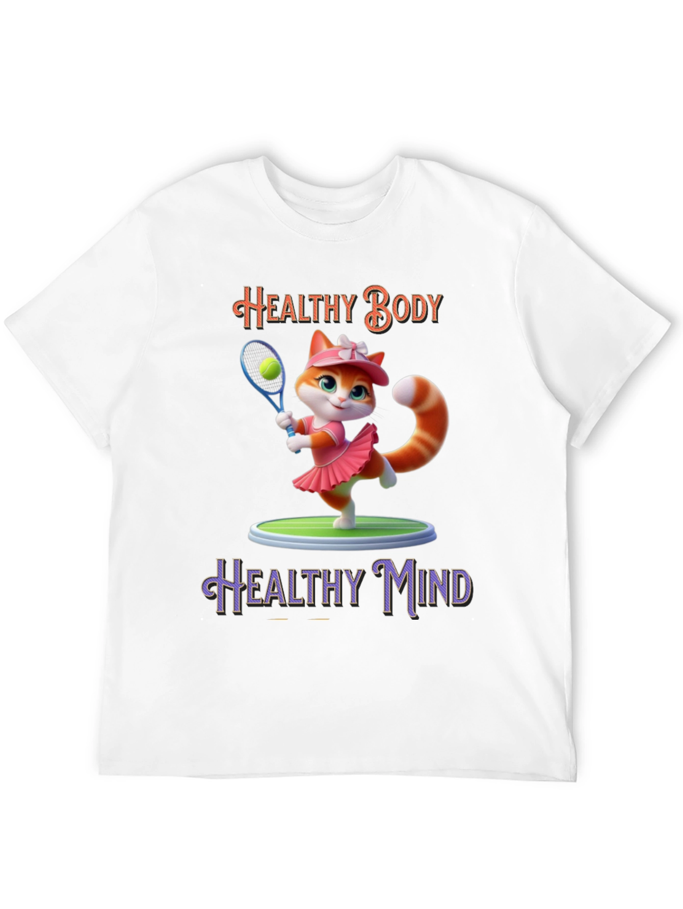 Healthy Body Healthy Mind T-Shirt Cat Tennis