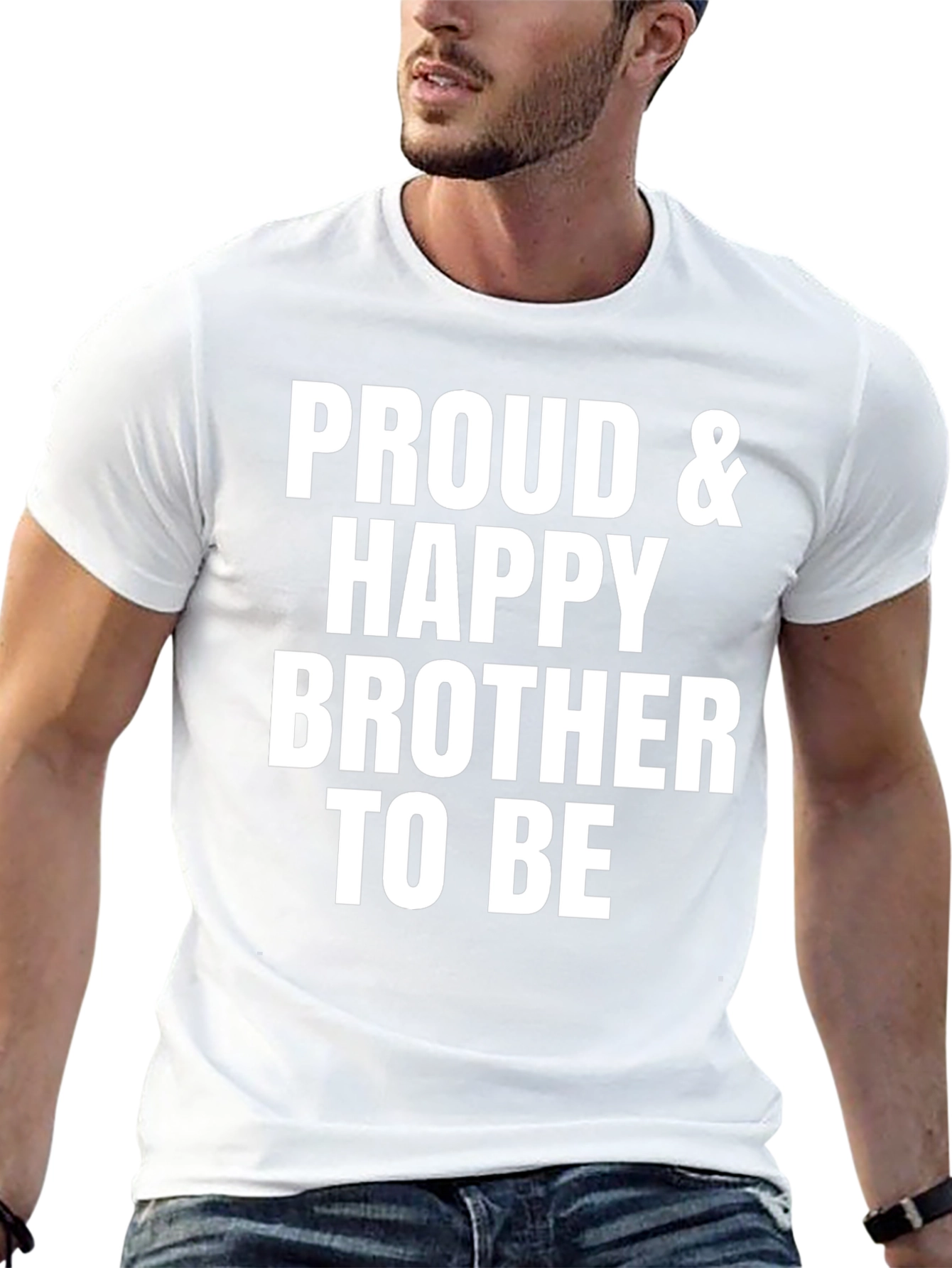 Proud & Happy Brother T-Shirt