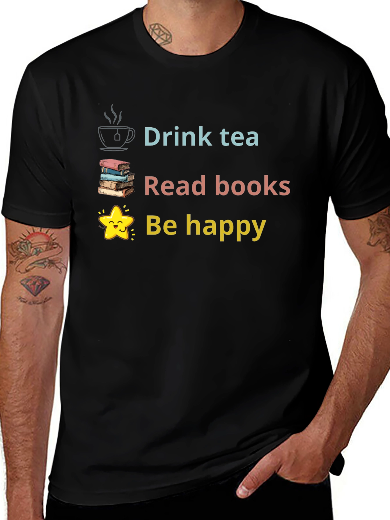Drink Tea Read Books Be Happy Graphic Tee