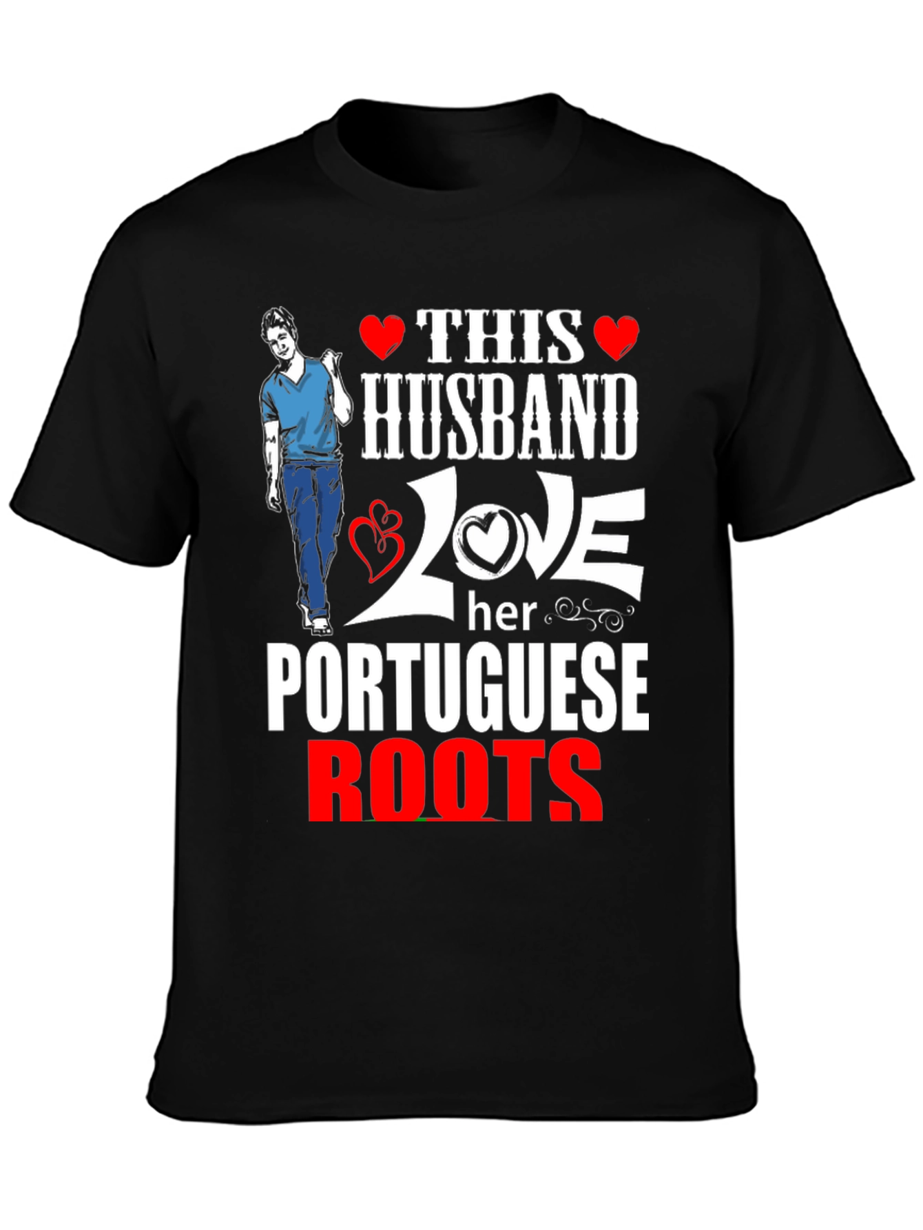 Husband Love Portuguese Roots Graphic Tee