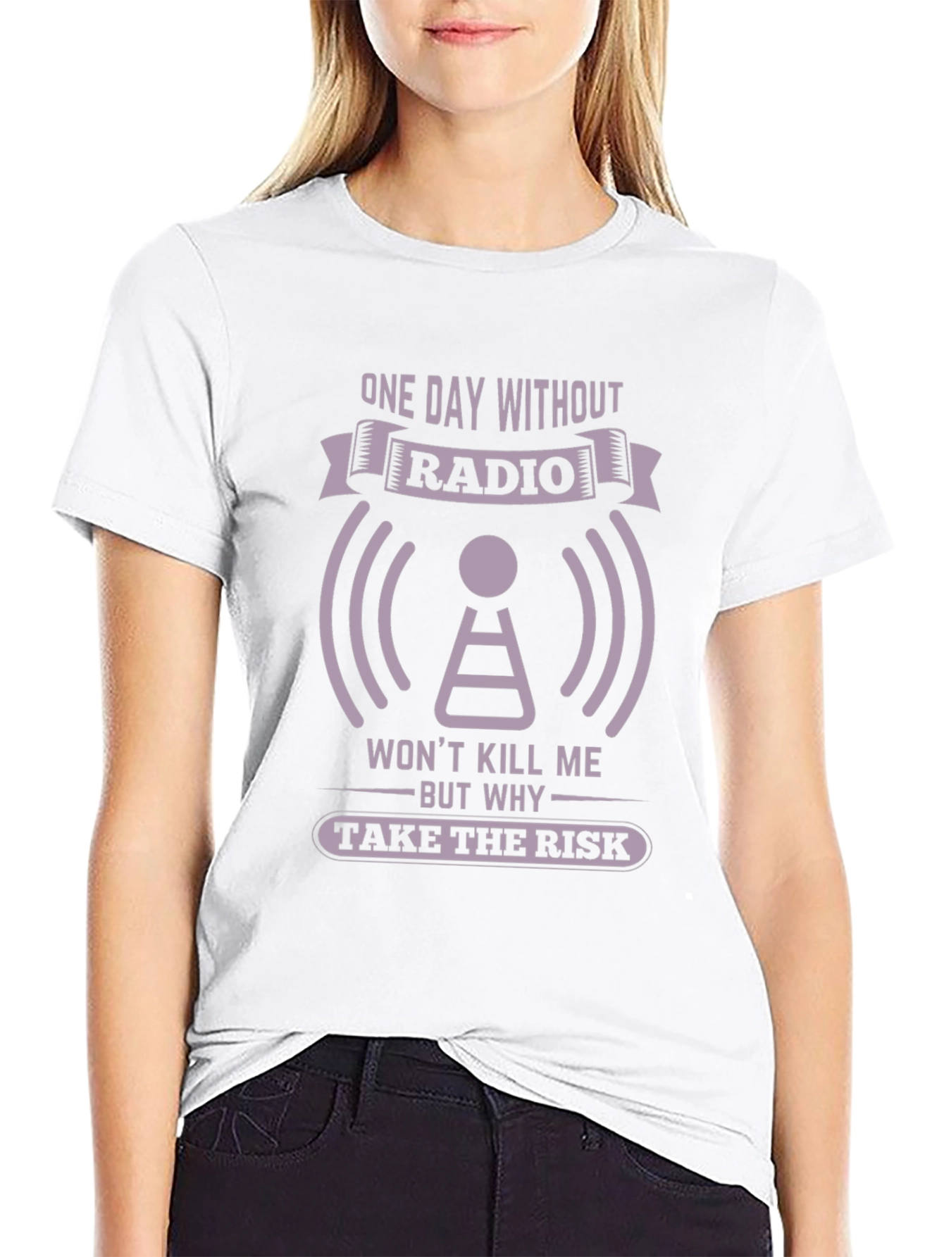 One Day Without Radio T-Shirt