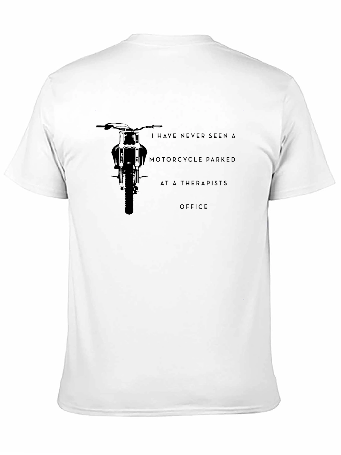 Motorcycle Therapist Office T-Shirt