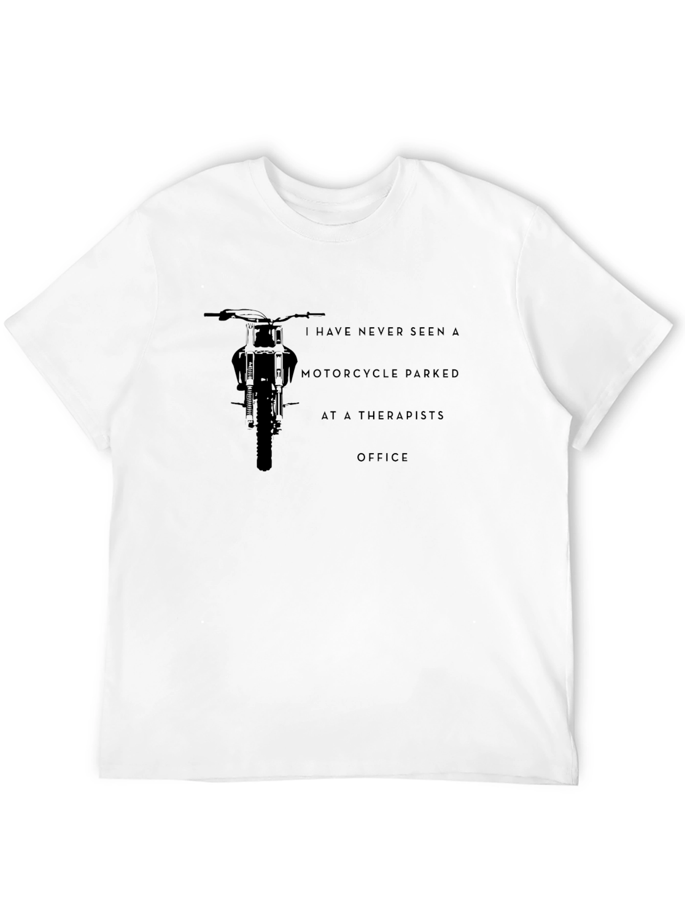 Motorcycle Therapist Office T-Shirt