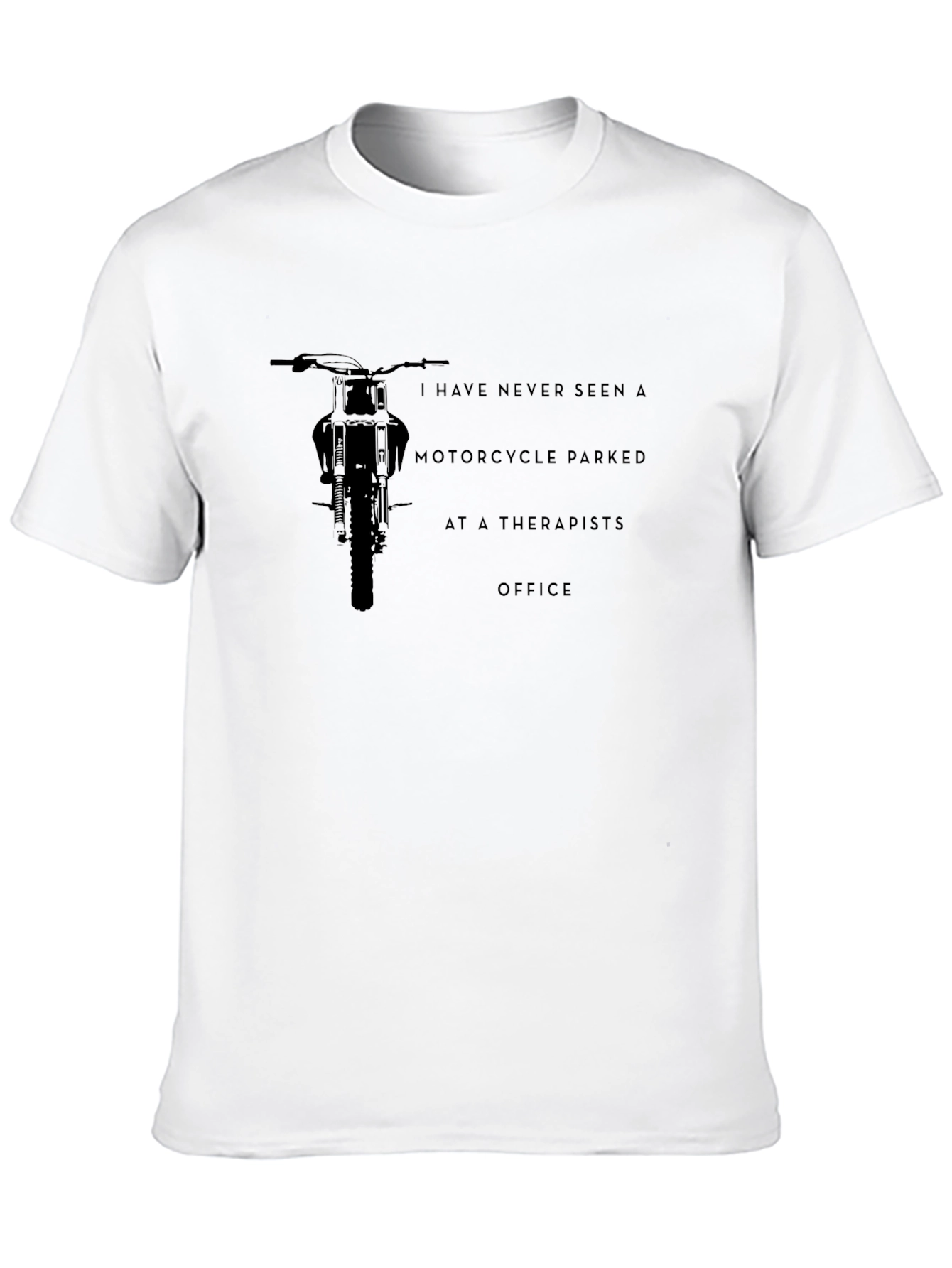 Motorcycle Therapist Office T-Shirt