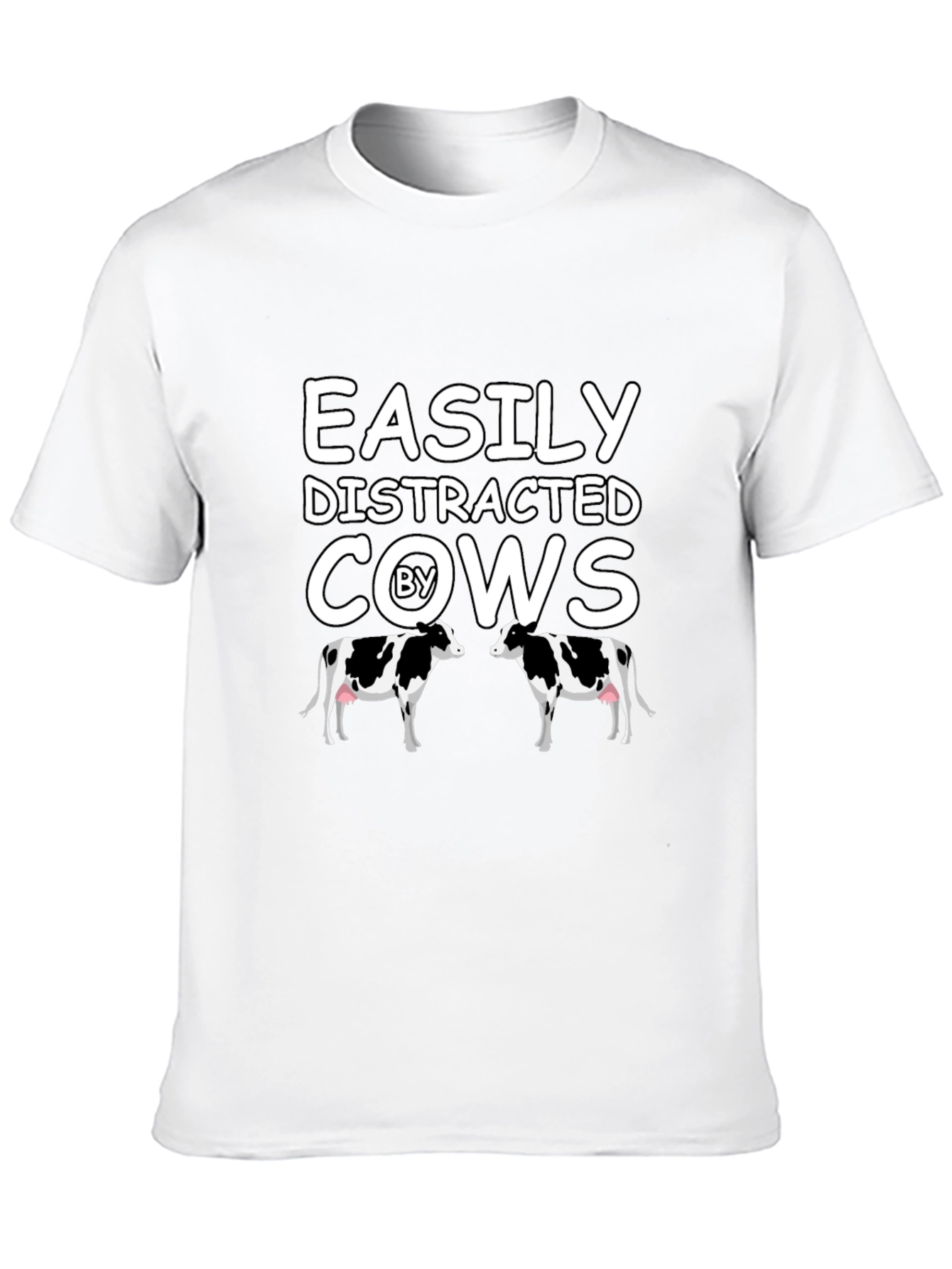 Easily Distracted By Cows Graphic T-Shirt