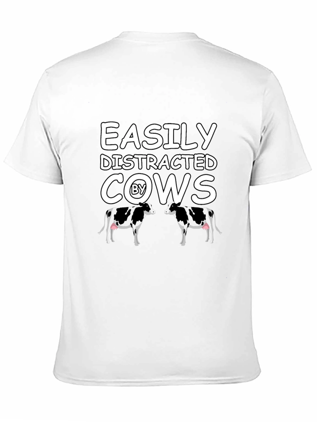 Easily Distracted By Cows Graphic T-Shirt