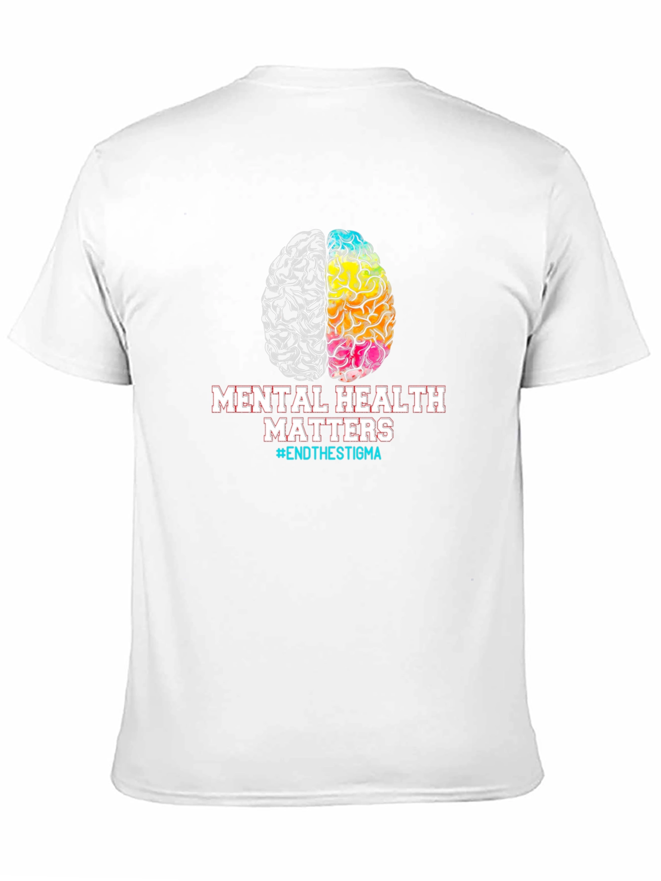 Mental Health Matters T-Shirt - End the Stigma