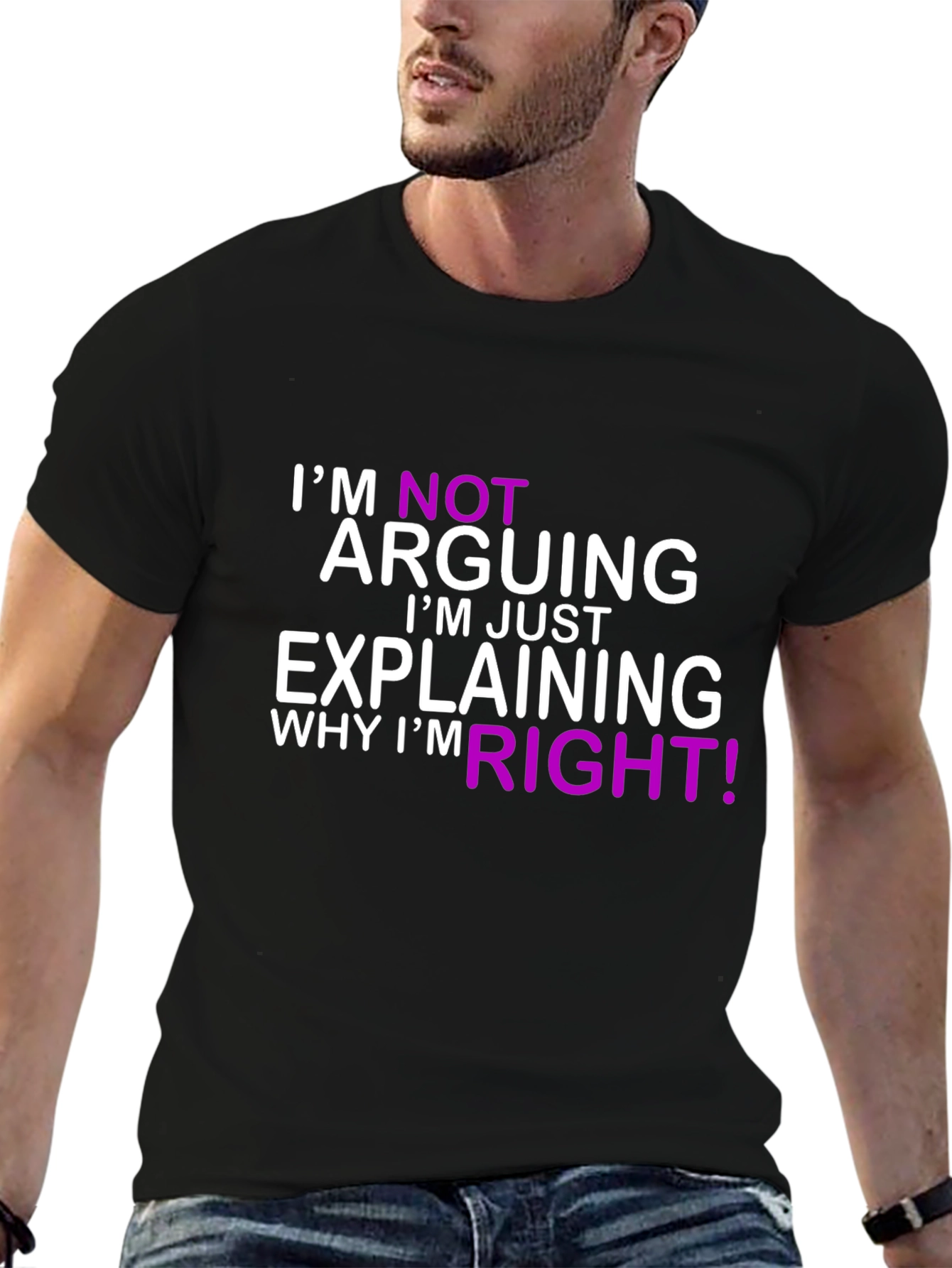 Im Not Arguing T-Shirt Funny Sarcastic Tee