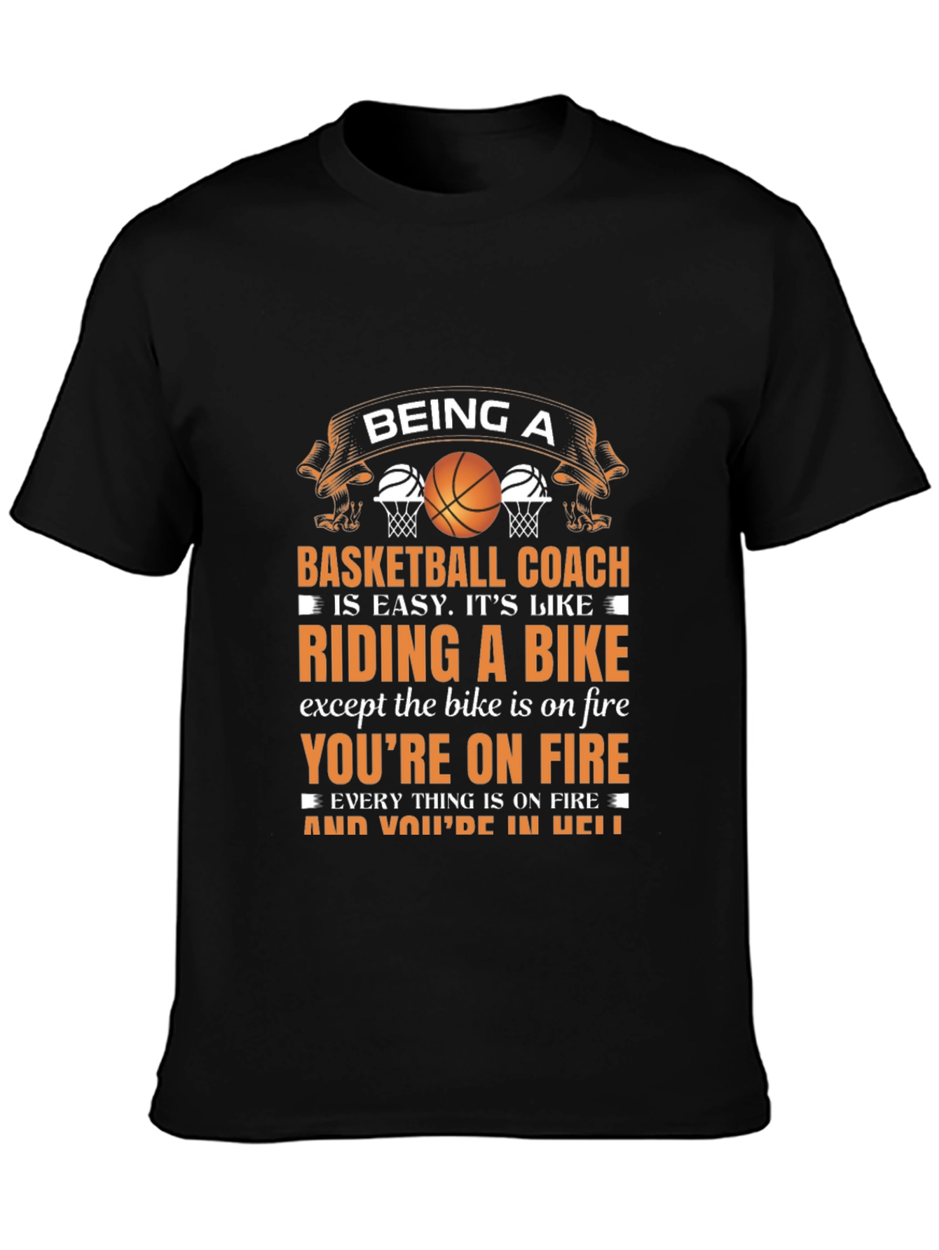Basketball Coach T-Shirt - Riding a Bike Analogy