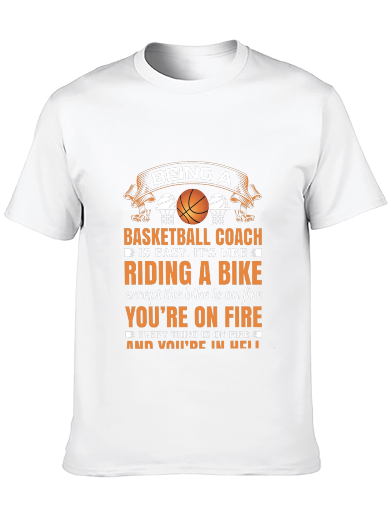 Basketball Coach T-Shirt - Riding a Bike Analogy
