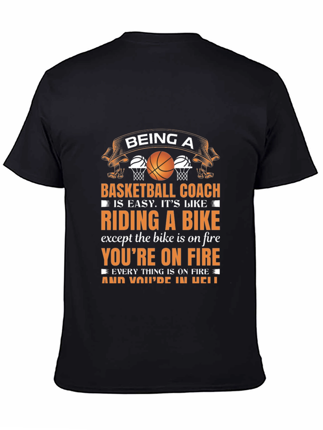 Basketball Coach T-Shirt - Riding a Bike Analogy
