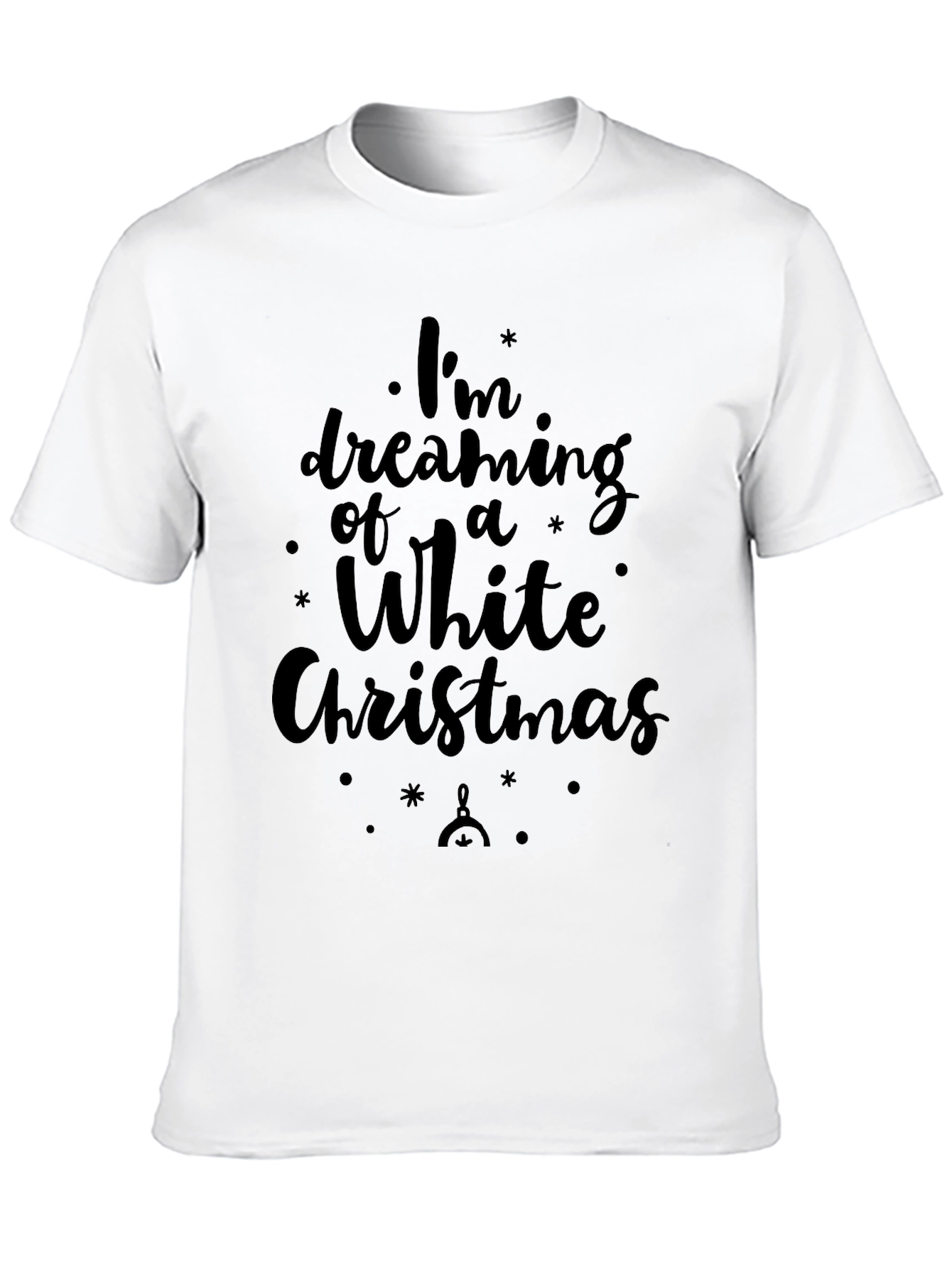 Dreaming of a White Christmas Black T-Shirt