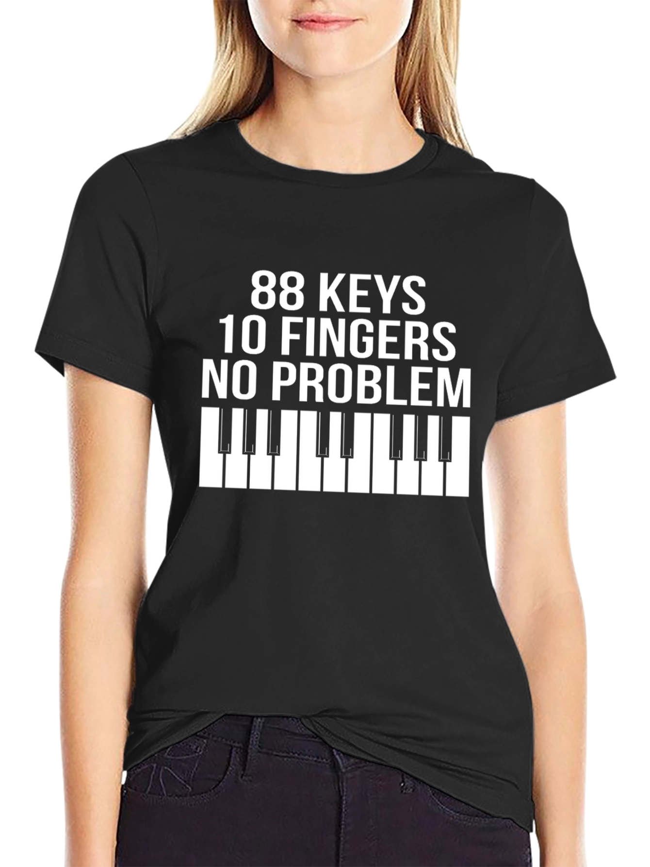 88 Keys 10 Fingers No Problem T-Shirt
