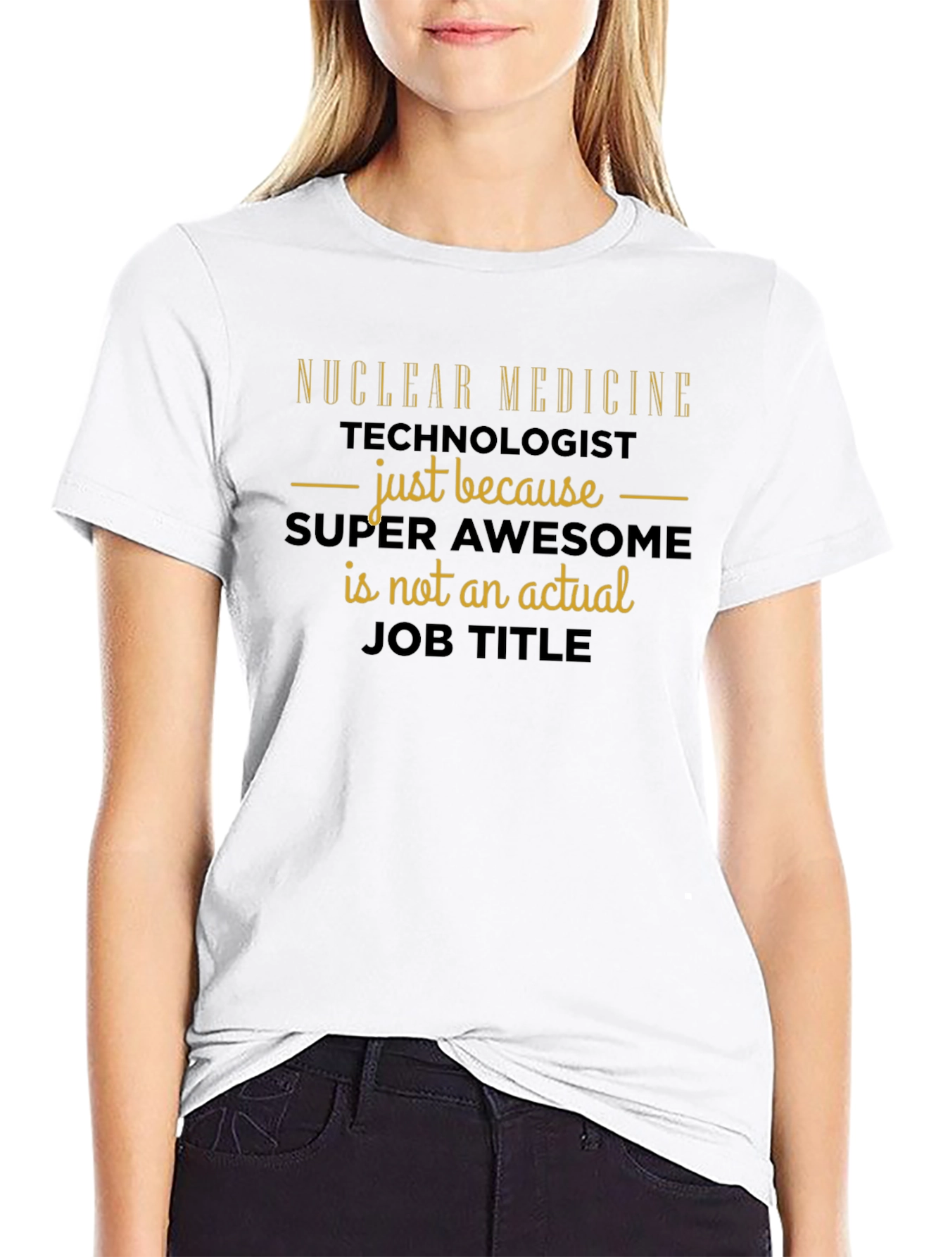 Nuclear Medicine Technologist T-Shirt