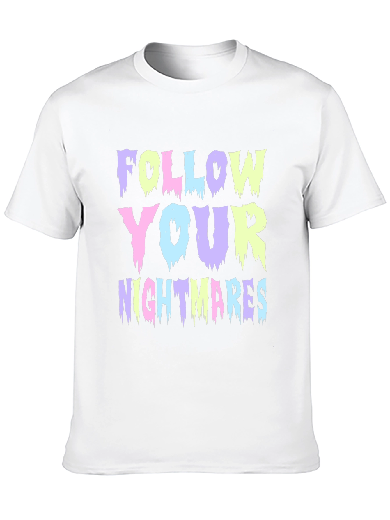 Follow Your Nightmares Graphic T-Shirt