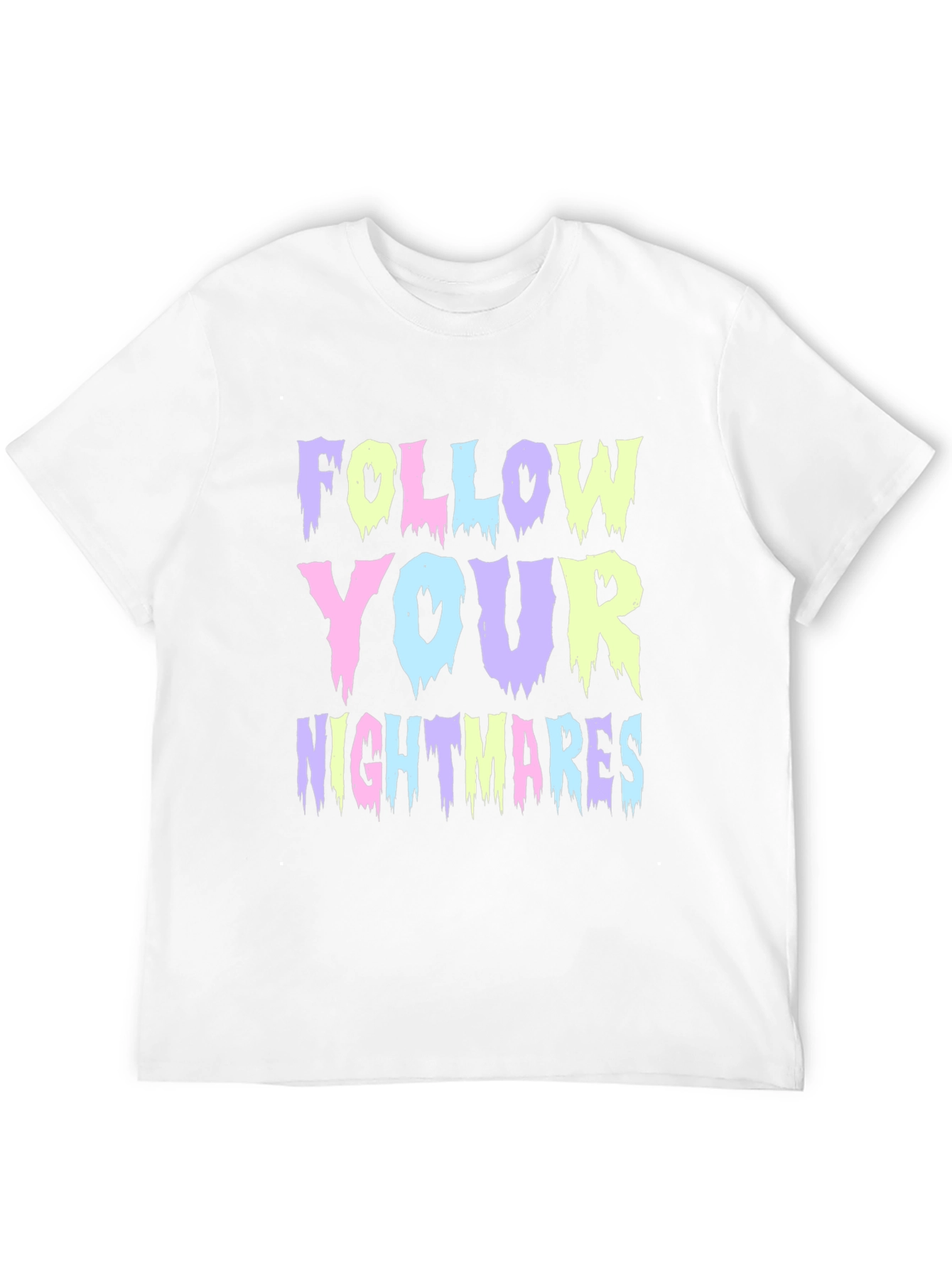 Follow Your Nightmares Graphic T-Shirt