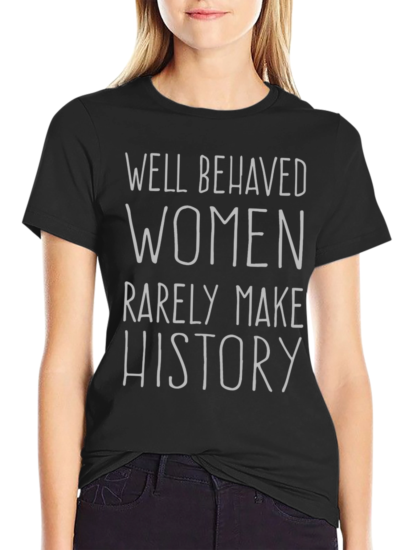 Well Behaved Women Graphic Tee