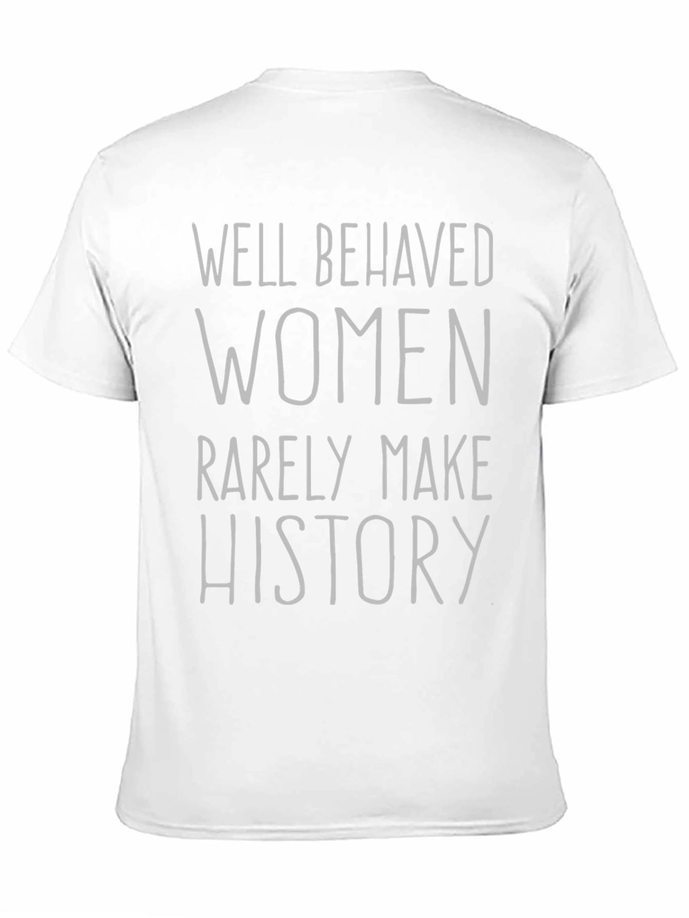 Well Behaved Women Graphic Tee