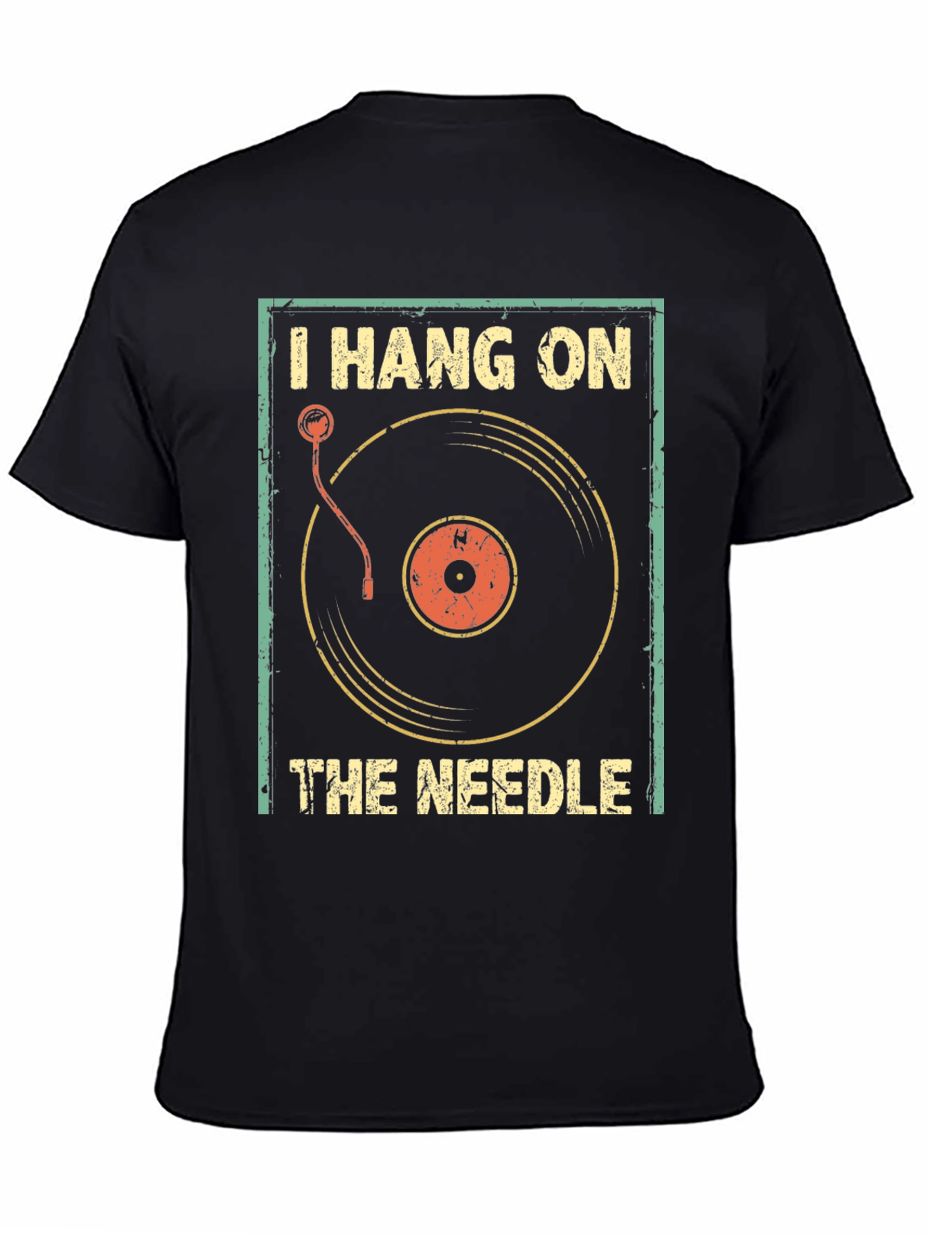 I Hang On The Needle Retro DJ T-Shirt