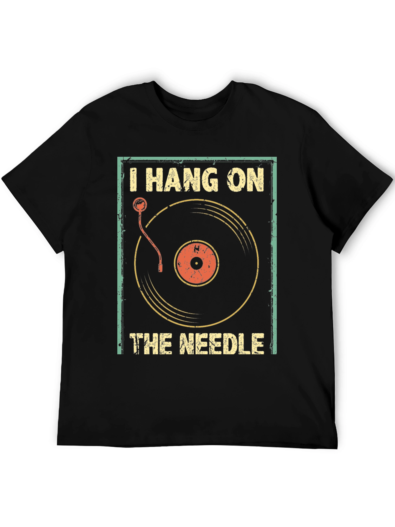 I Hang On The Needle Retro DJ T-Shirt