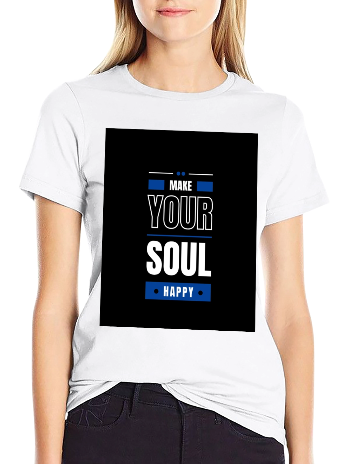 Make Your Soul Happy T-Shirt