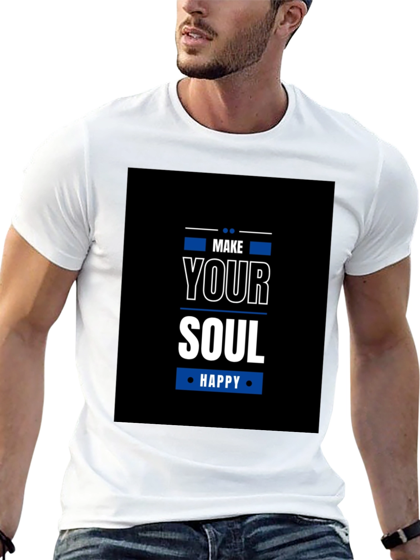 Make Your Soul Happy T-Shirt