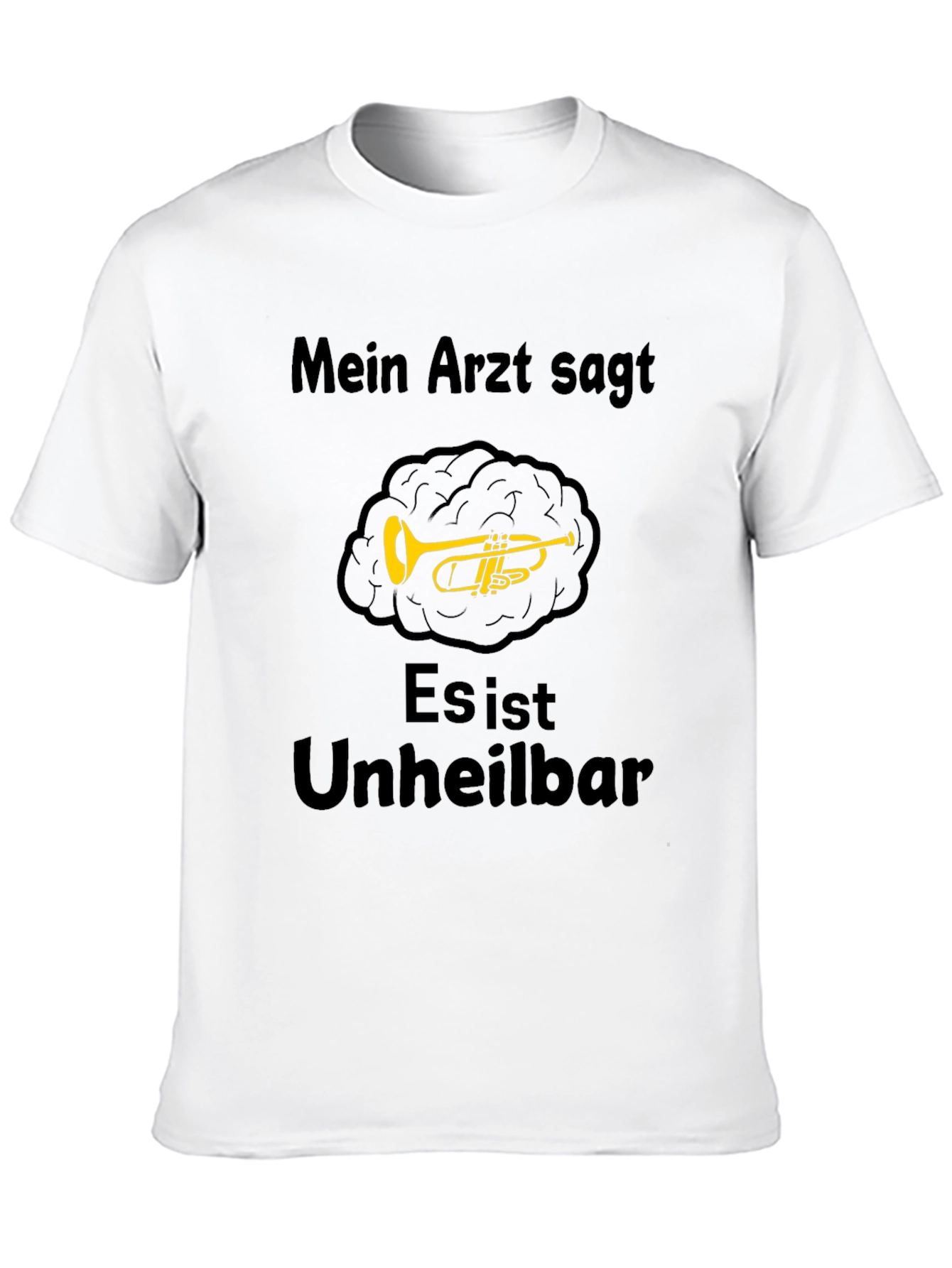 Mein Arzt Sagt T-Shirt - Musician Humor Tee
