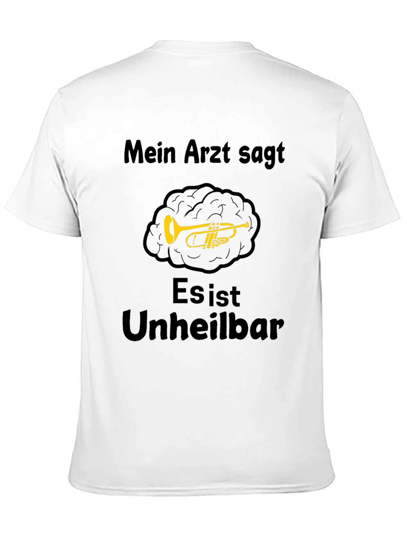 Mein Arzt Sagt T-Shirt - Musician Humor Tee
