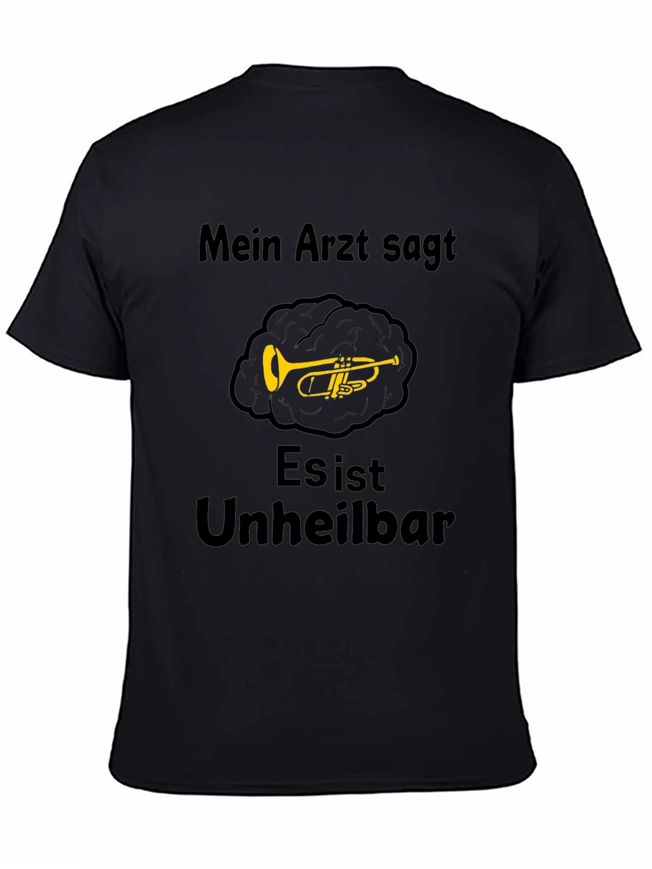Mein Arzt Sagt T-Shirt - Musician Humor Tee