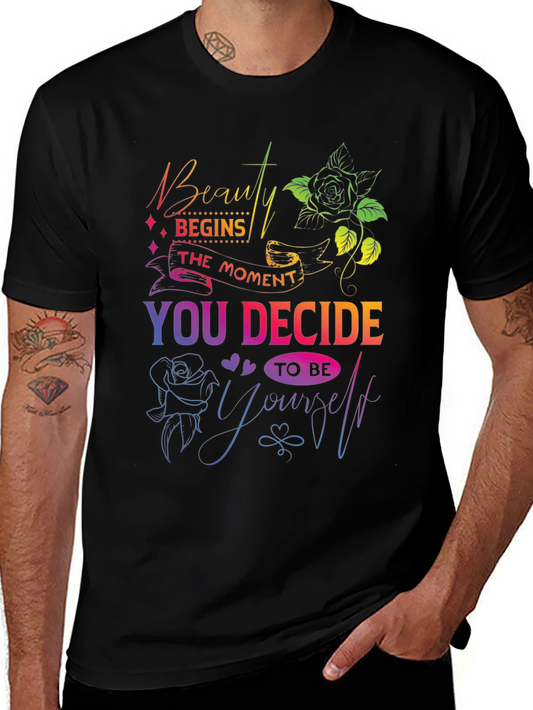 Beauty Begins T-Shirt - Colorful Graphic Print