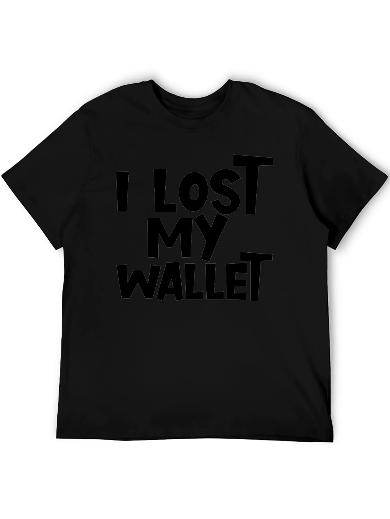 I Lost My Wallet Funny Graphic Tee