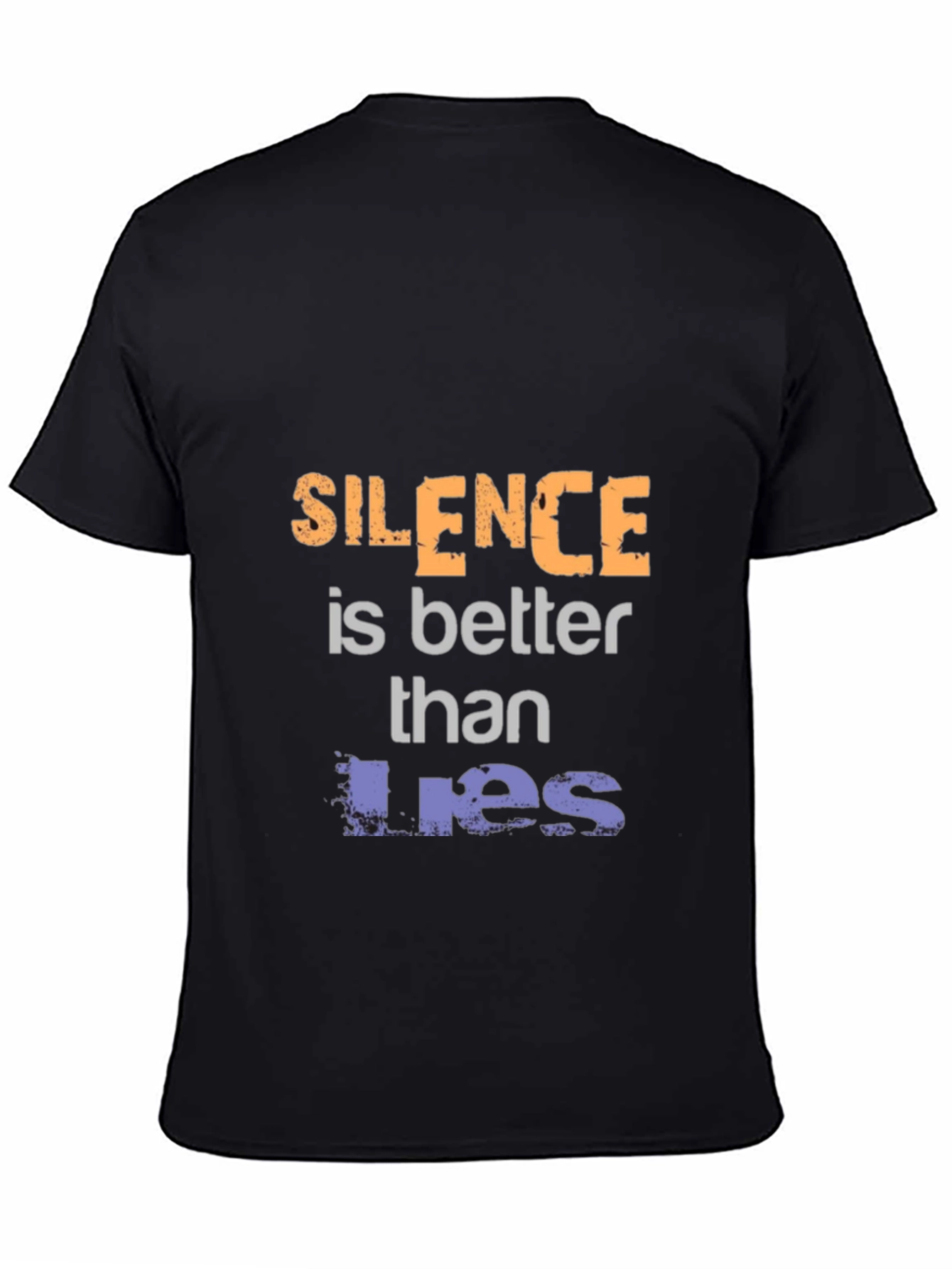 Silence is Better Than Lies Graphic Tee