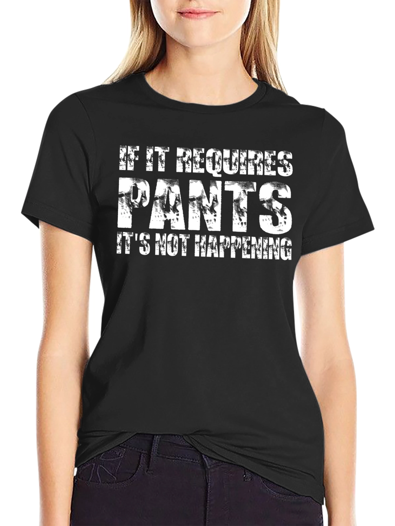 Funny If It Requires Pants Graphic Tee