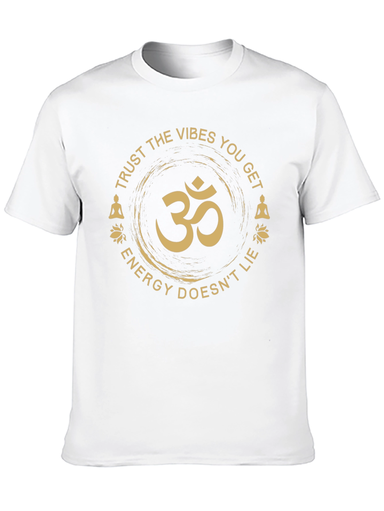 Vibes Om Symbol T-Shirt - Trust the Energy