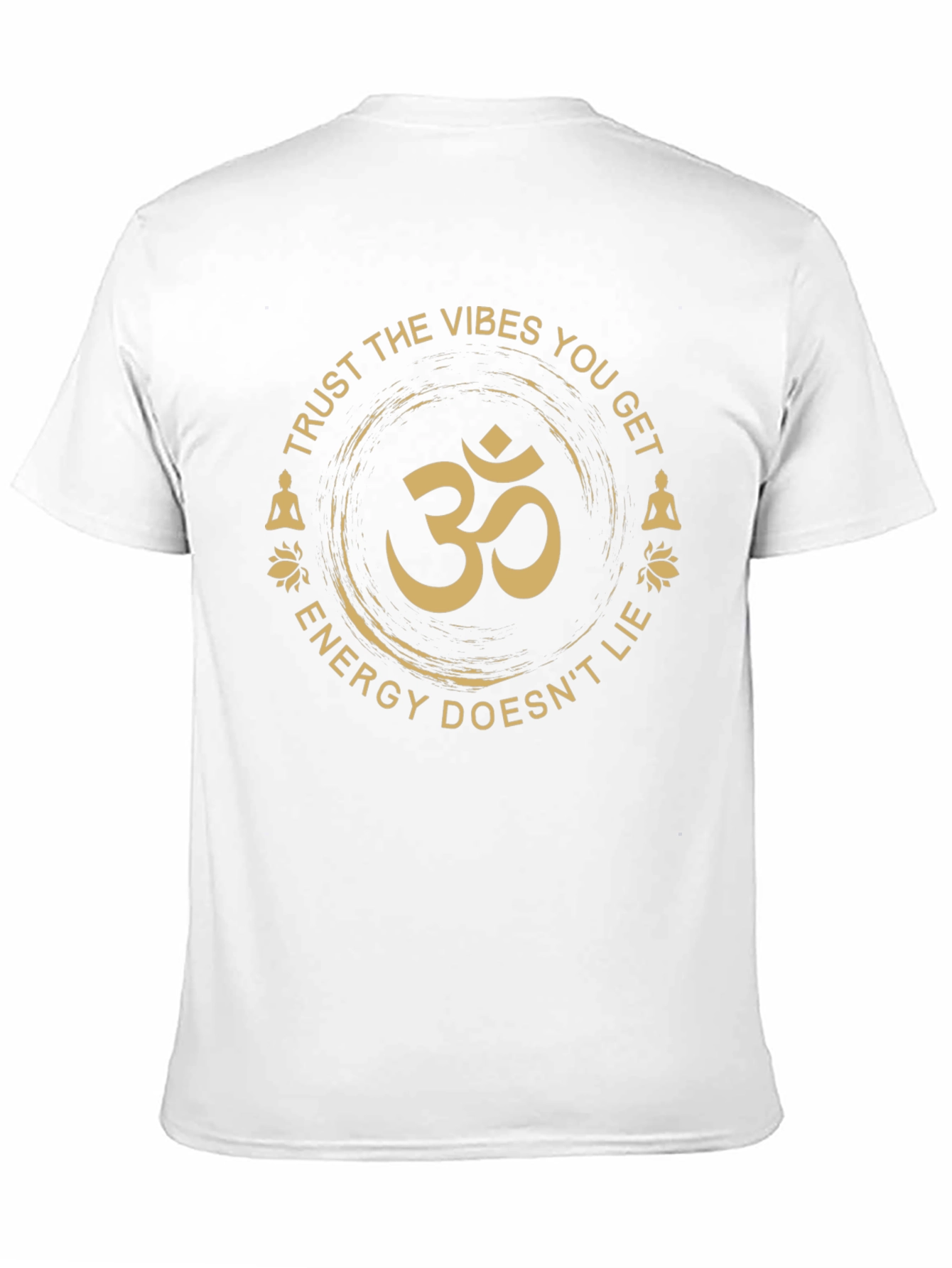 Vibes Om Symbol T-Shirt - Trust the Energy