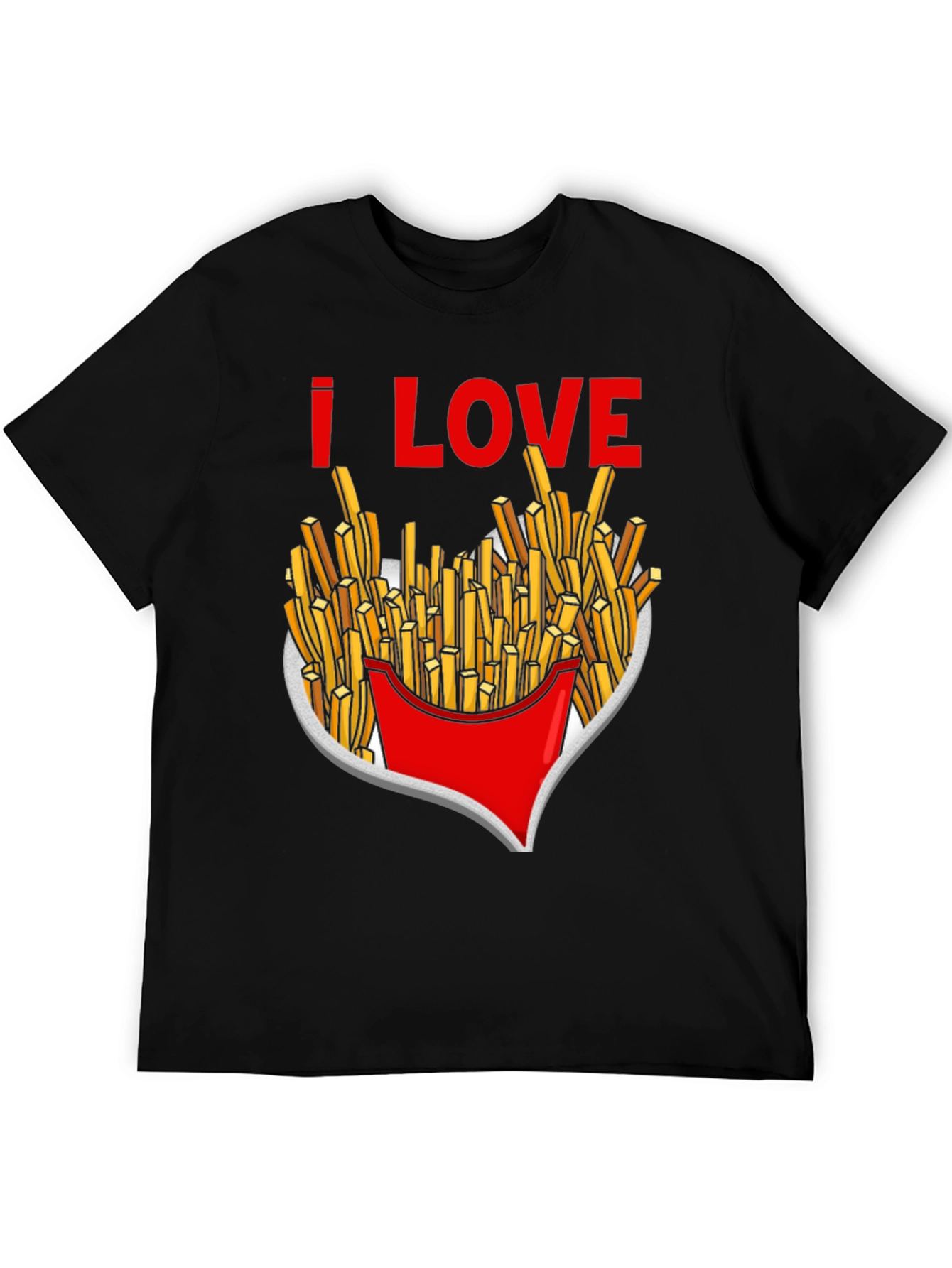 I Love French Fries T-Shirt Black Novelty Tee