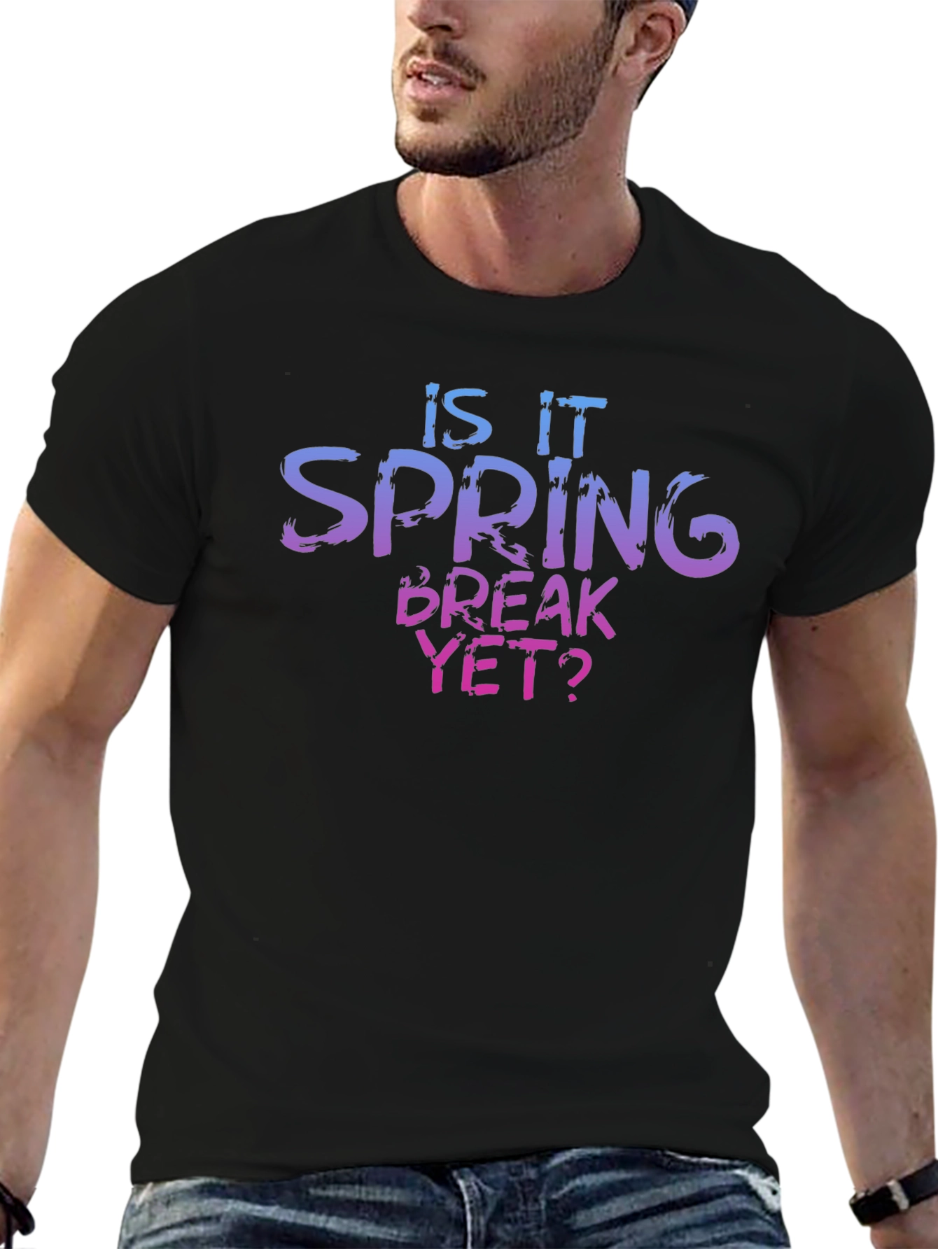 Is It Spring Break Yet? T-Shirt